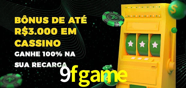 9fgame melhor bônus de depósito
